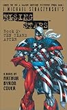 J. Michael Straczynski's Rising Stars: Ten Years After J. Michael Straczynski's Rising Stars: Ten Years After