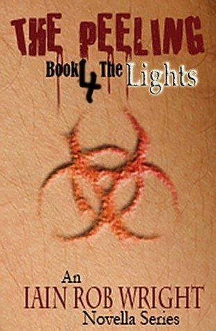 The Lights (The Peeling, #4)