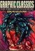 Graphic Classics, Volume 1:...