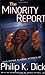 The Minority Report