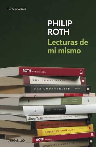 Portada de Lecturas de mí mismo, de Philip Roth