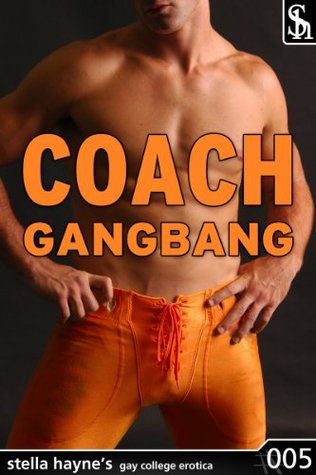 Coach Gangbang (Kindle Edition)