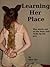 Learning Her Place by Sara Tyr