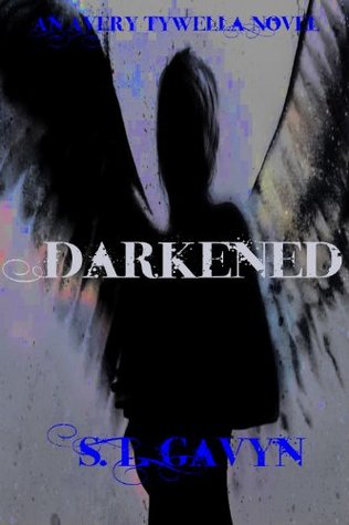 Darkened (Avery Tywella #1)