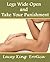 Legs Wide Open and Take Your Punishment (Legs Wide Open Series Book 3)