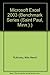 Microsoft Excel 2003 (Benchmark Series)