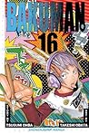 Bakuman, Volume 16 by Tsugumi Ohba