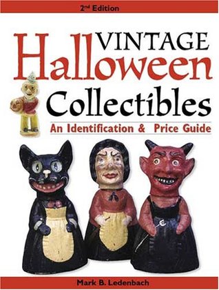 Vintage Halloween Collectibles: An Identification & Price Guide (Paperback)