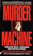 Murder Machine (Onyx True Crime) 