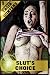Slut's Choice (Daddy's Tails Book 1)