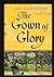 The Gown of Glory