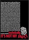 Technically, It's Not My Fault by John Grandits