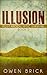 Illusion (Post Apocalyptic Survival Book 2)