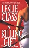 A Killing Gift
