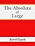 The Absolute at Large by Karel Čapek