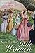 Little Women by Louisa May Alcott