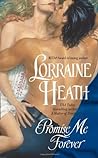 Promise Me Forever by Lorraine Heath