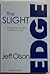 The Slight Edge (Revised Edition) by Jeff Olson