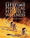 Lifetime Physical Fitness and Wellness