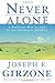 Never Alone: A Personal Way...