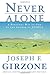 Never Alone by Joseph F. Girzone