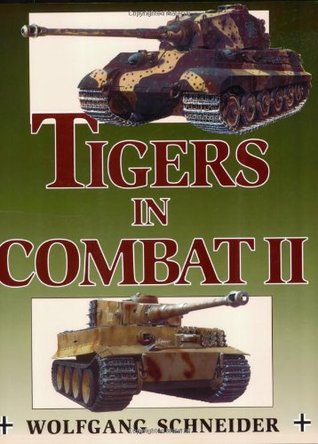 Tigers in Combat II (Paperback)