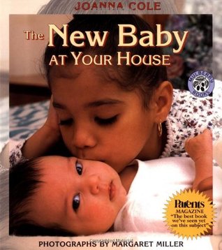 The New Baby at Your House: A Supportive Picture Book About Family and Feelings for Children (Ages 4-8)