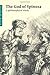 The God of Spinoza by Richard     Mason