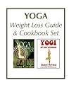 Yoga Weight Loss Guide and Cookbook Set: The Yoga Minibook for Weight Loss and Yogi in the Kitchen (THE YOGA MINIBOOK SERIES 8)