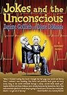Jokes and the Unconscious by Daphne Gottlieb