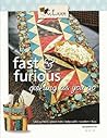 Fast & Furious: Quilting As You Go