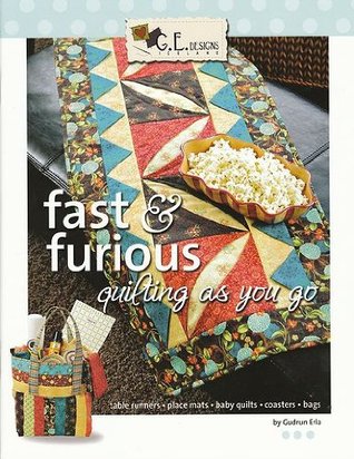 Fast & Furious: Quilting As You Go (Paperback)