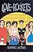 Love And Rockets #1
