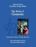 The Book of Genesis: Ignatius Catholic Study Bible