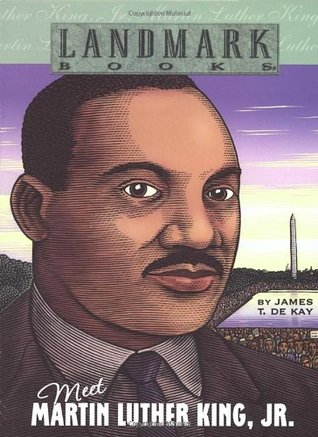Meet Martin Luther King, Jr. (Landmark Books)