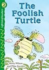 The Foolish Turtle