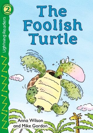 The Foolish Turtle (Paperback)