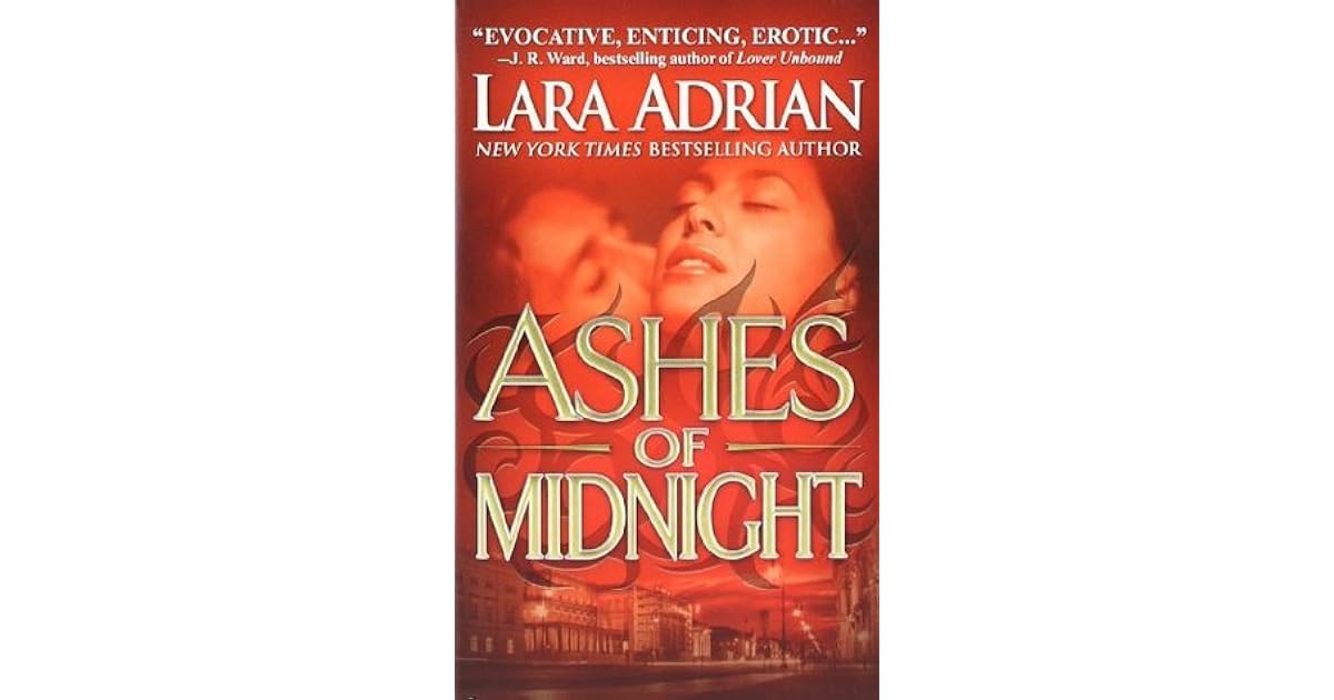 Ashes Of Midnight Midnight Breed 6 By Lara Adrian
