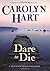 Dare to Die (Death on Deman...
