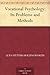 Vocational Psychology: Its Problems and Methods