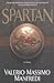 Spartan by Valerio Massimo Manfredi