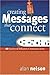 Creating Messages That Conn...