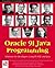 Oracle 9i Java Programming by Bjarki Holm