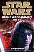 Star Wars: Siege (Clone Wars Gambit, #2) 
