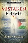 Mistaken Enemy