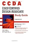 CCDA: Cisco Certified Design Associate Study Guide CCDA: Cisco Certified Design Associate Study Guide