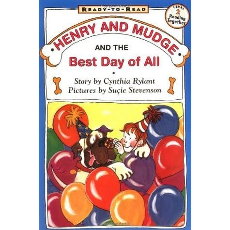 Henry and Mudge and the Best Day of All (Henry and Mudge, #14) by ...
