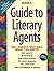 2001 Guide to Literary Agents by Donya Dickerson