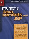 Murach's Java Servlets and JSP Murach's Java Servlets and JSP