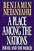 Place Among the Nations, A by Benjamin Netanyahu